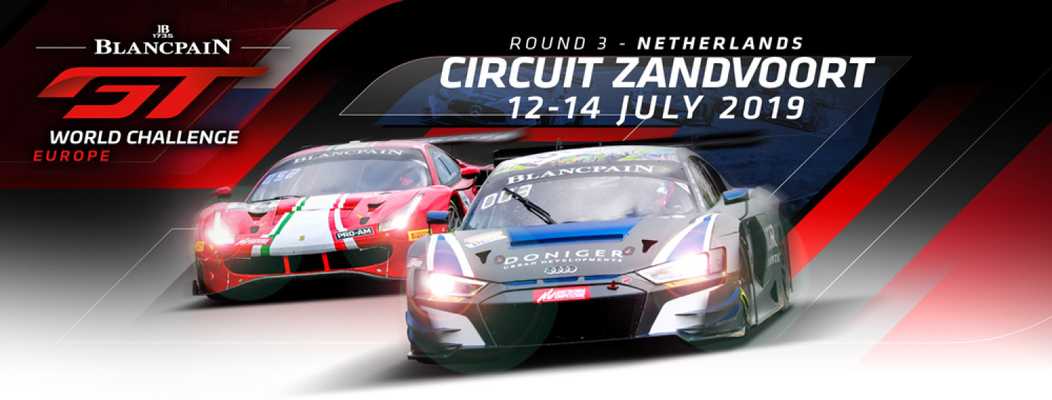 Blancpain GT World Challenge Europe Visits Zandvoort. (09.07.19)